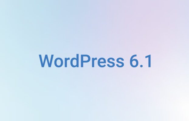 WordPress 6.1 : Quelles sont les nouveautés ?